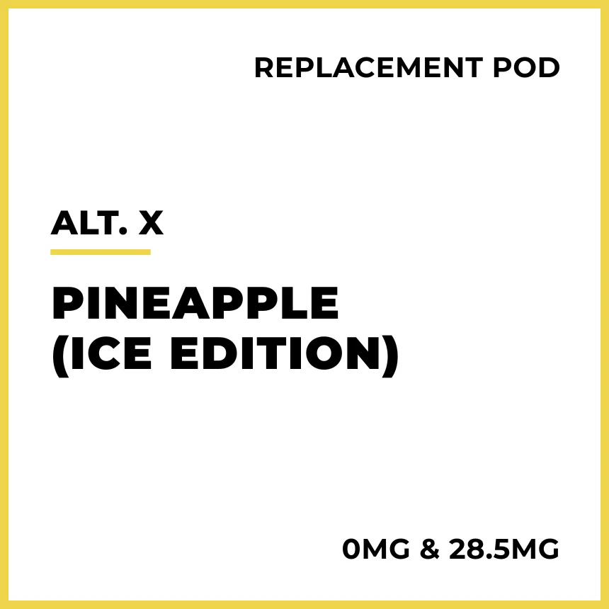 alt. X Replacement Pod - Pineapple (Ice Edition)