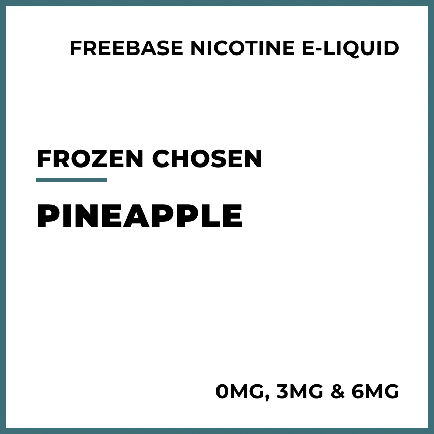 Frozen Chosen - Pineapple