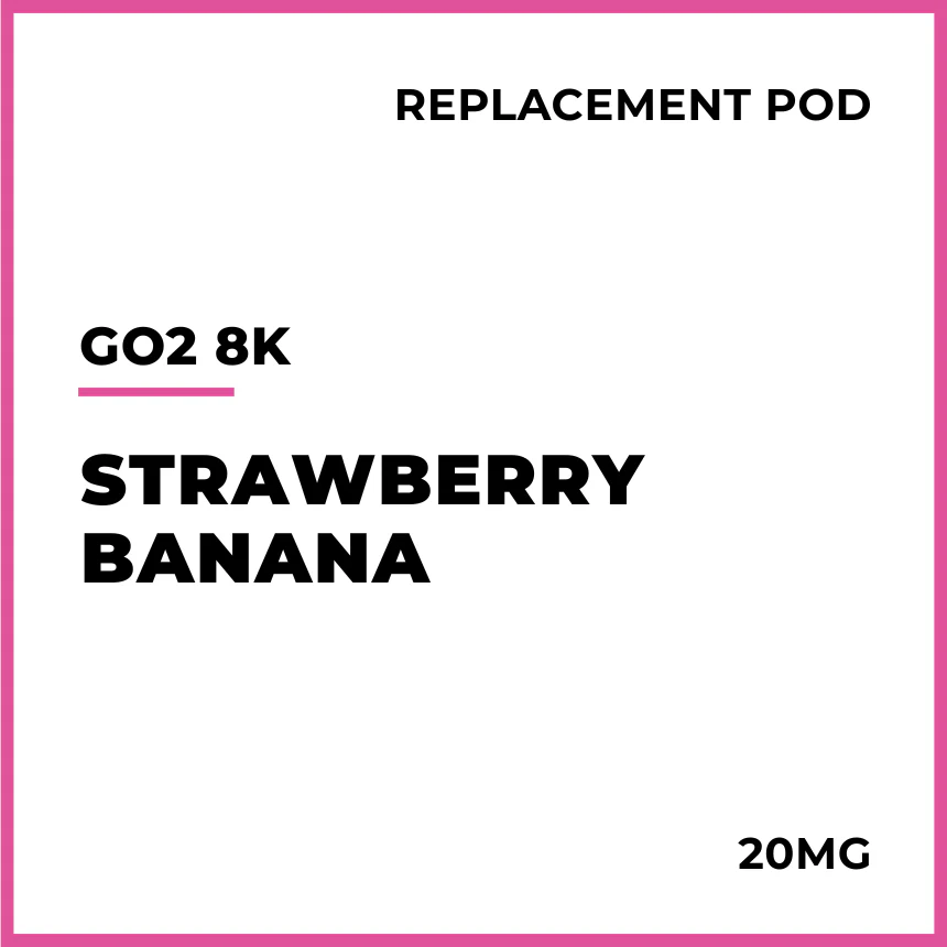 Go2 8K Replacement Pod - Strawberry Banana