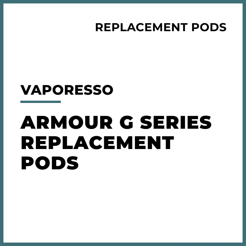 Vaporesso - Armour G Series Replacement Pod