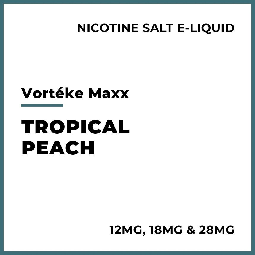 Vortéke Maxx Salts - Tropical Peach